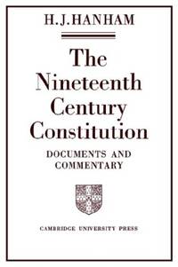 The Nineteenth-Century Constitution 1815-1914: Documents and Commentary