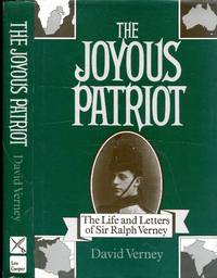 The Joyous Patriot: The Correspondence of Sir Ralph Verney 1900-1916