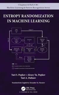 Entropy Randomization in Machine Learning