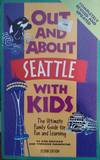 Out and About in Seattle With Kids