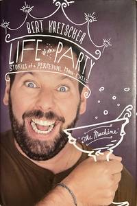 cover of Life of the Party: Stories of a Perpetual Man-Child