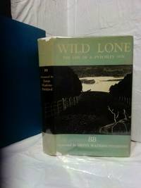 WILD LONE: THE LIFE OF A PYTCHLEY FOX