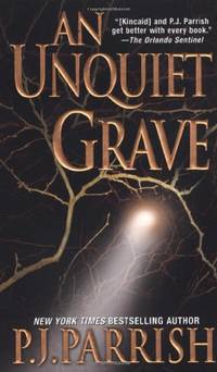 An Unquiet Grave by Parrish, P. J