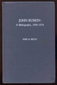 cover of John Ruskin A Bibliography 1900-1974