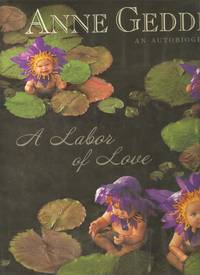 A Labor of Love: An Autobiography
