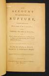 An Account of a Particular Kind of Rupture; Frequently Attendent Upon New-Born Children and Sometimes Met With In Adults