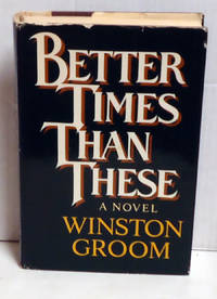 cover of Better Times Than These