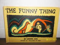 The Funny Thing (1929, Coward-McCann Hardcover) by Ga'g, Wanda - 1929