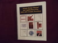 Seismic Design Manual and Application of the 2010 AISC Seismic Provisions.