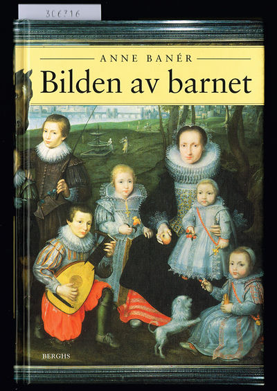 Bilden av barnet från antiken till 1900.