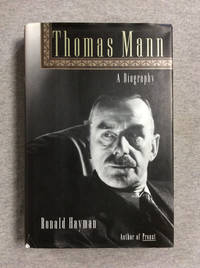 Thomas Mann: A Biography