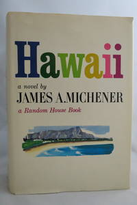 HAWAII (DJ protected by a brand new, clear, acid-free mylar cover) by Michener, James A - 1959