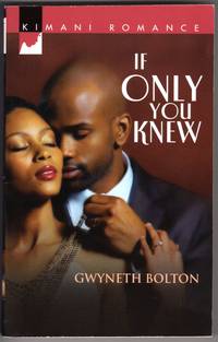 image of If Only You Knew (Kimani Romance)