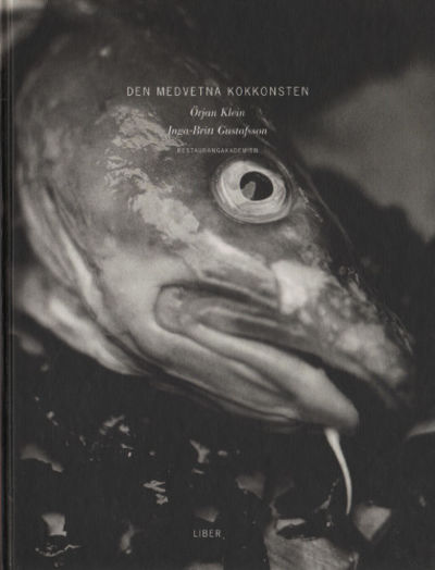 DEN MEDVETNA KOKKONSTEN.