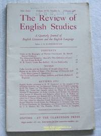 The Review of English Studies: New Series Vol.XVII, No.65, February 1966: a Quarterly Journal of...