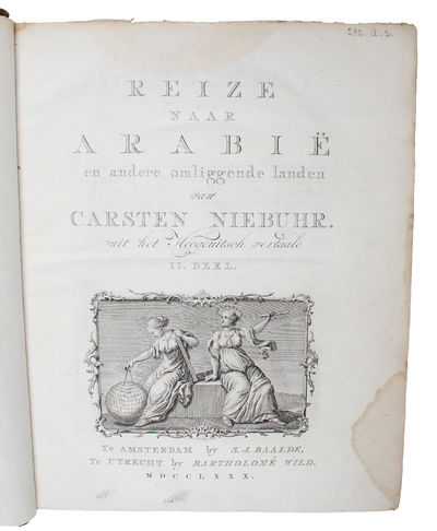 Reize naar Arabië en andere omliggende landen. Uit het Hoogduitsch vertaald. 2 parts. - [NIEBUHR'S GREAT TRAVEL ACCOUNT OF THE MIDDLE EAST] (photo 2)