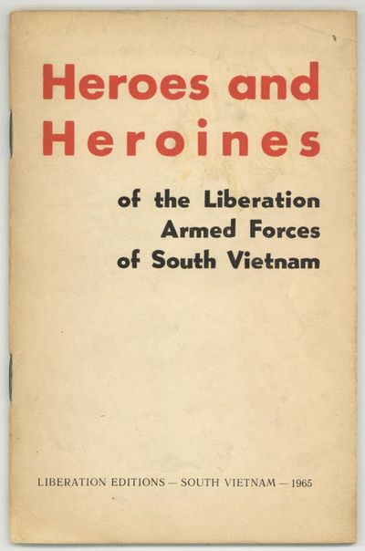 Heroes and Heroines of the Liberation Armed Forces of South Vietnam