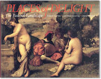 Places of Delight: the Pastoral Landscape