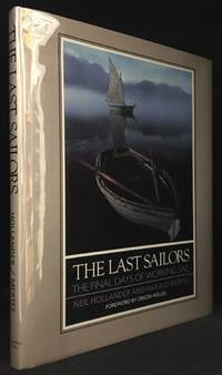 The Last Sailors; The Final Days of Working Sail