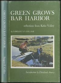 image of Green Grows Bar Harbor: Reflections from Kebo Valley