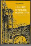 Gallery of Sinister Perspectives: Ten Crimes and a Scandal (Association Review Copy from the Personal Library of Otto Penzler)
