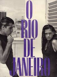 O Rio De Janeiro. A photographic journal by Bruce Weber