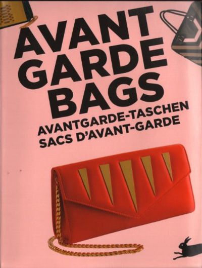 AVANT GARDE BAGS / AVANTGARDE-TASCHEN / SACHS…