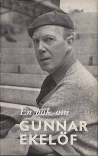 EN BOK OM GUNNAR EKELÖF.