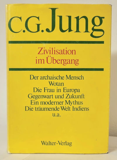 Zivilisation im Übergang. Gesammelte Werke,…