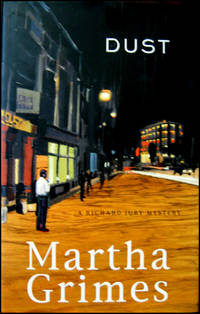 Dust: A Richard Jury Mystery by Grimes, Martha