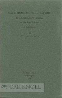 CATALOGUE AND SCHOLARSHIP: D.G. MOLDENHAWER'S CATALOGUE IN THE ROYAL LIBRARY OF COPENHAGEN