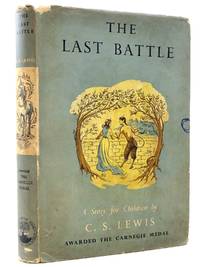 THE LAST BATTLE by Lewis, C.S - 1958