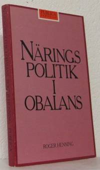 Näringspolitik i obalans.