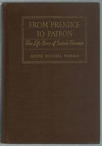 image of From 'Prentice to Patron: The Life Story of Isaiah Thomas