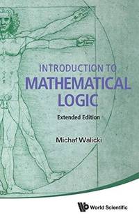 INTRO TO MATH LOGIC (EXTEND ED)