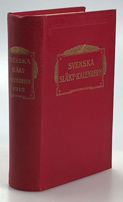 Svenska släktkalendern 1912. Första årgången. Med…