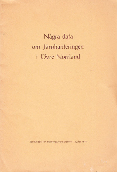 Några data om järnhanteringen i Övre Norrland [=…