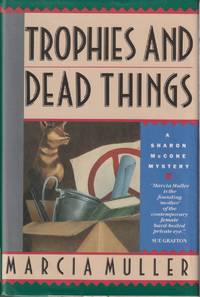 Trophies and Dead Things