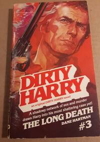 Long Death  (The third book in the Dirty Harry series) de Hartman, Dane - 1981