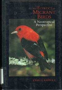cover of The Ecology of Migrant Birds; a Neotropical Perspective