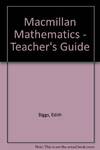 Macmillan Mathematics - Teacher's Guide