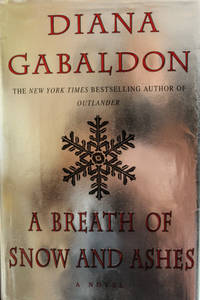 A Breath Of Snow And Ashes by Gabaldon, Diana - 2005