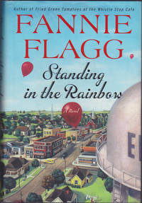 image of Standing in the Rainbow: A Novel (Elmwood Springs, 2)