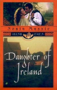 Daughter of Ireland (Irish Eyes) by Massie, Sonja - 2000