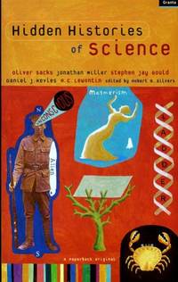 HIDDEN HISTORIES OF SCIENCE