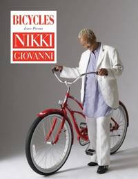 Bicycles : Love Poems by Nikki Giovanni - 2009