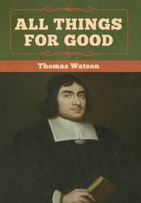 All Things for Good