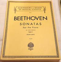 BEETHOVEN SONATAS FOR THE PIANO (Schirmer's Library of Musical Classics, Vol. #1)