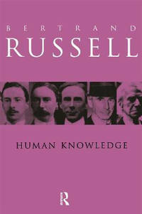 Human Knowledge: Its Scope and Value