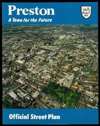 image of Preston: A Town for the Future - Official Street Plan